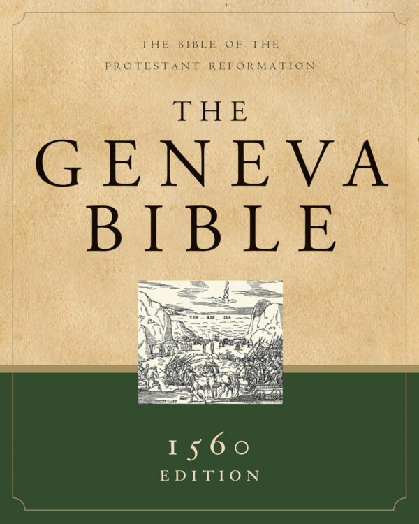 ISBN: 9781598562125 - The Geneva Bible: The Bible of the Protestant Reformation
